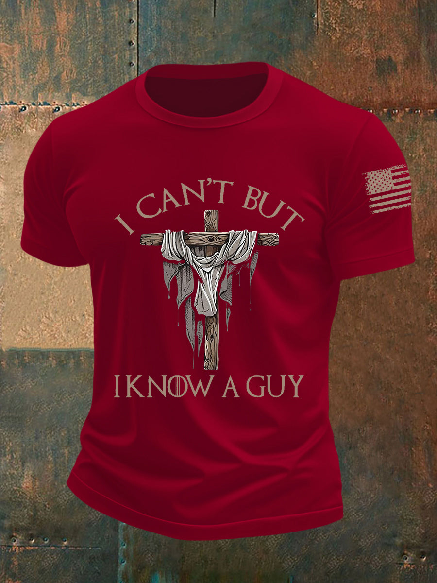Camiseta de manga corta I Can't But I Know A Guy para hombre