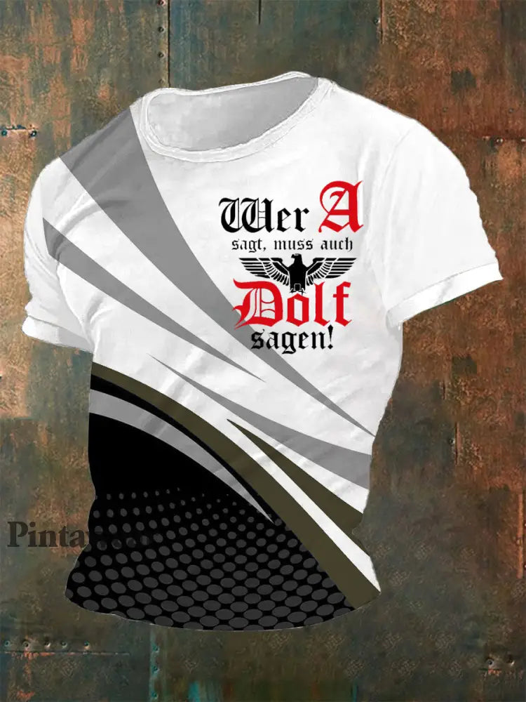 Wer A Sagt Muss Auch Dolf Sagen impreso camiseta de manga corta para hombre Negro / S
