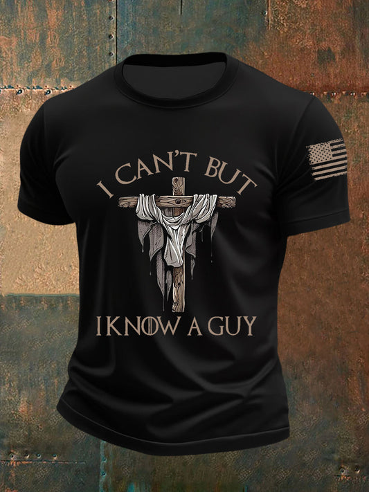 Camiseta de manga corta I Can't But I Know A Guy para hombre