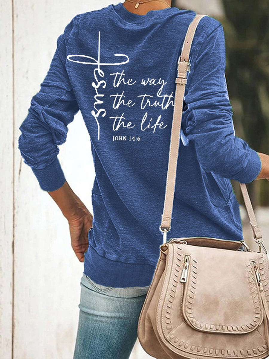 Jesus The Way The Truth The Life para mujer Sudadera casual