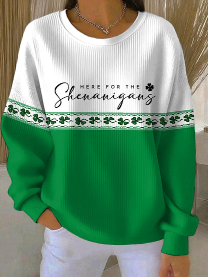 Día de San Patricio divertido de las mujeres aquí para el shamrocks de Shenanigans imprimir sudadera casual