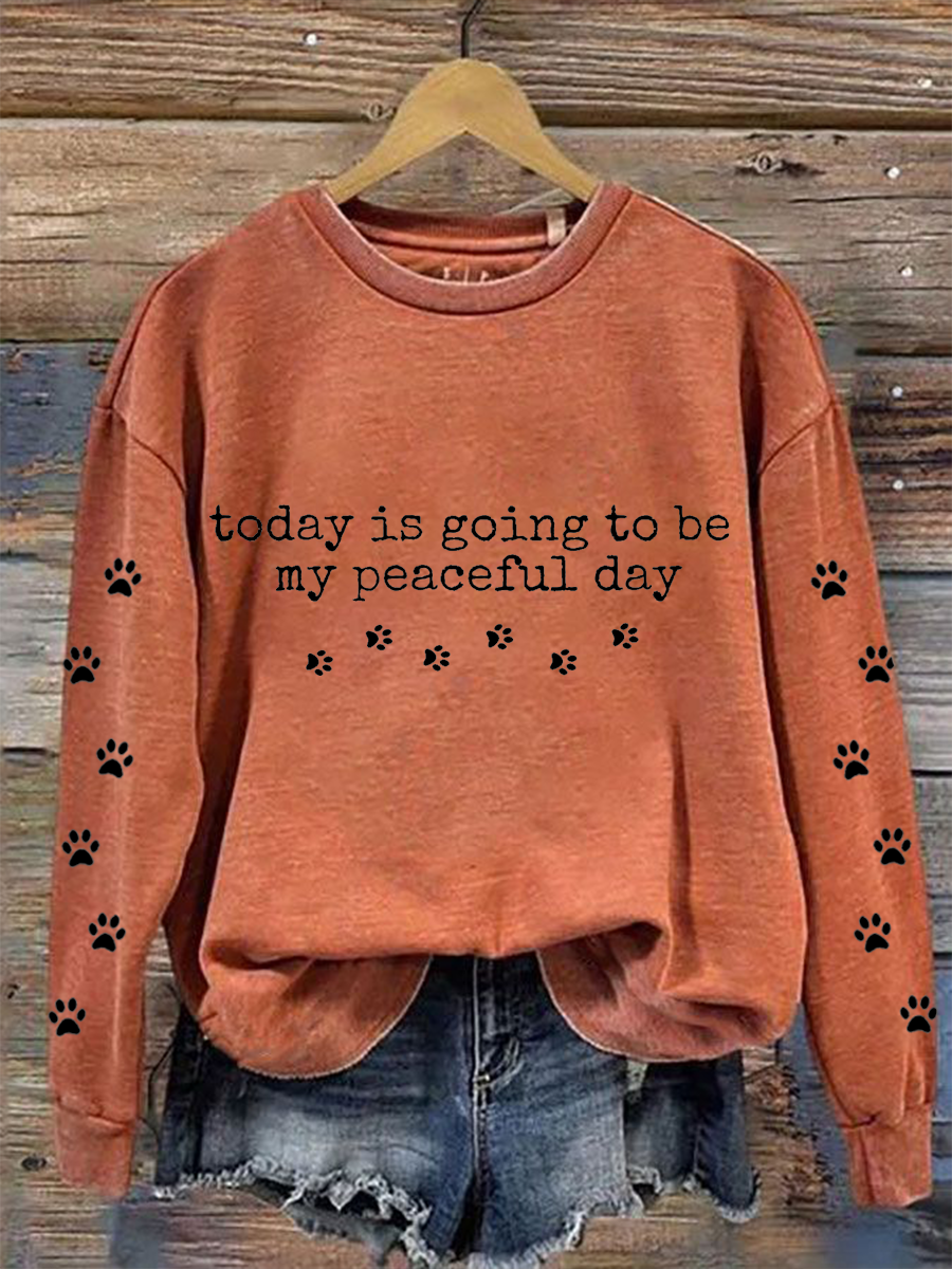 Sudadera de mujer Walk For Peace Today Is To Be My Peaceful Day