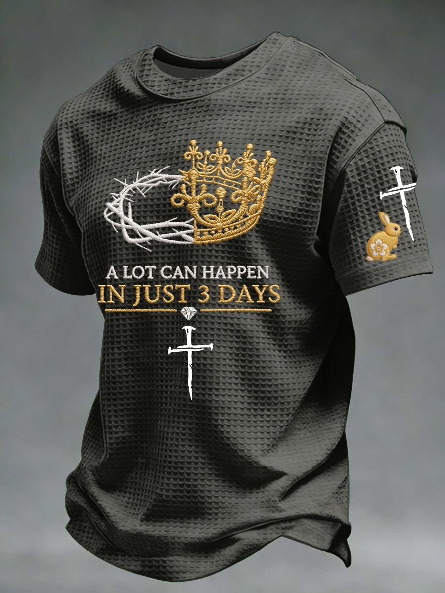 Men's A Lot Can Happen In 3 Days Waffle Short Sleeve Tee