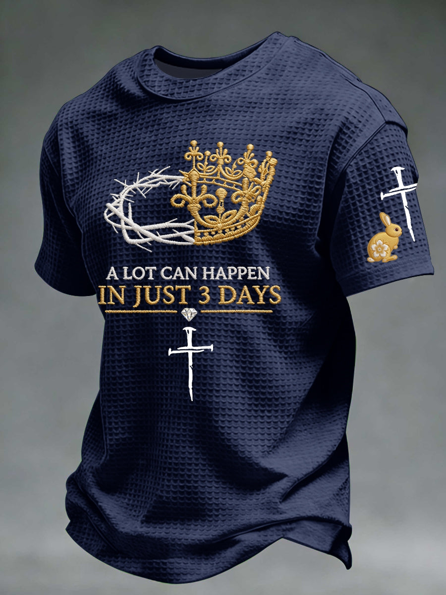 Men's A Lot Can Happen In 3 Days Waffle Short Sleeve Tee