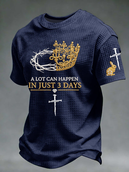 Men's A Lot Can Happen In 3 Days Waffle Short Sleeve Tee