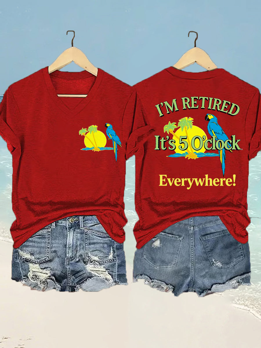 I'm Retired It's 5 O'clock Everywhere Parrot Print Casual Camiseta con cuello en V para mujer