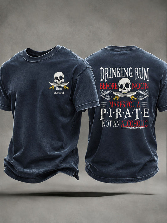 Hombres "Beber ron antes del mediodía te hace un pirata, no un alcohólico" Diversión Pirate Rum Casual T-shirt