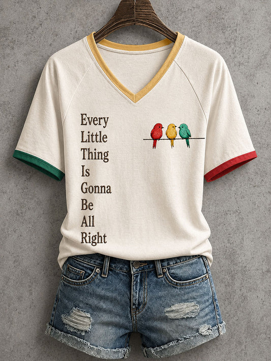 Camiseta Every Little Thing Is to Be Alright para mujer