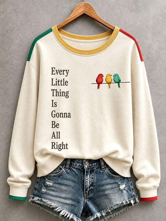 Sudadera Every Little Thing Is Going Be Alright para mujer