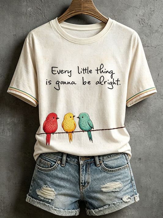 Camiseta Every Little Thing Is to Be Alright para mujer