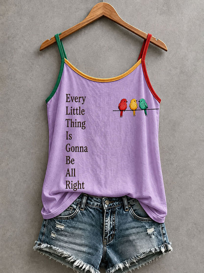 Camiseta de mujer Every Little Thing Is Going Be All Right