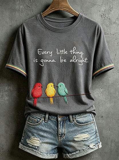 Camiseta Every Little Thing Is to Be Alright para mujer