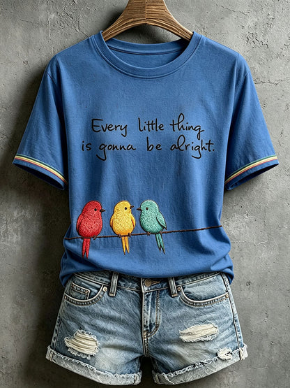 Camiseta Every Little Thing Is to Be Alright para mujer
