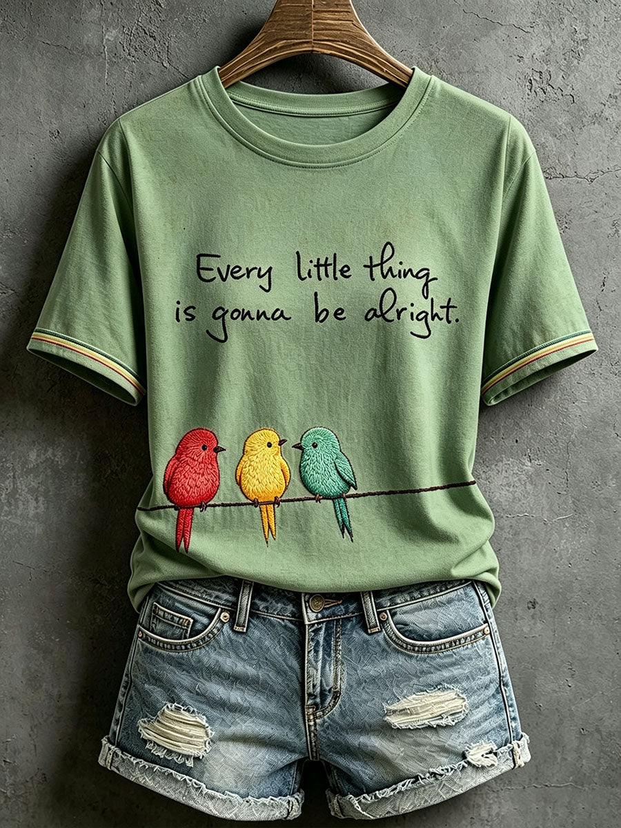 Camiseta Every Little Thing Is to Be Alright para mujer