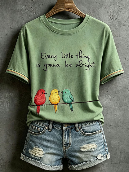 Camiseta Every Little Thing Is to Be Alright para mujer